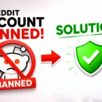 Reddit account ban and solution